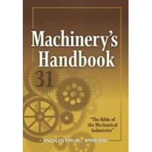 Machinery's Handbook 31st Edition: 2020